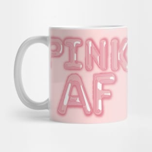 Pink AF Balloon lettering Edit View Mug